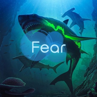 Fear