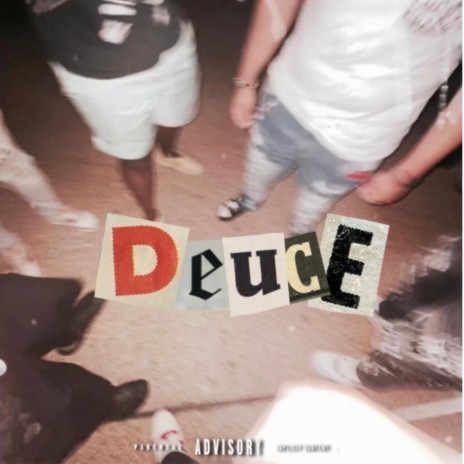 DEUCE ft. La’Dre