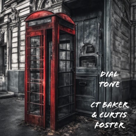 Dial Tone ft. Curtis Foster