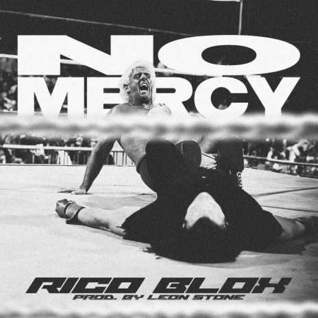 No Mercy ft. Leon Stone | Boomplay Music