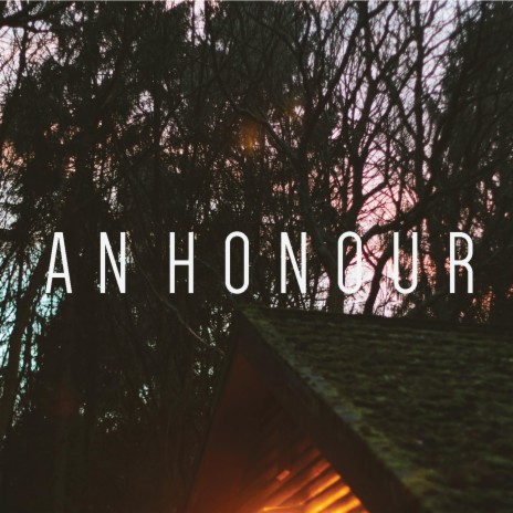 An Honour | Boomplay Music