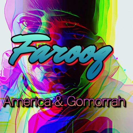 America & Gomorrah | Boomplay Music