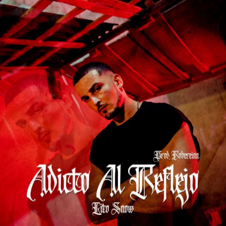 Adicto Al Reflejo | Boomplay Music