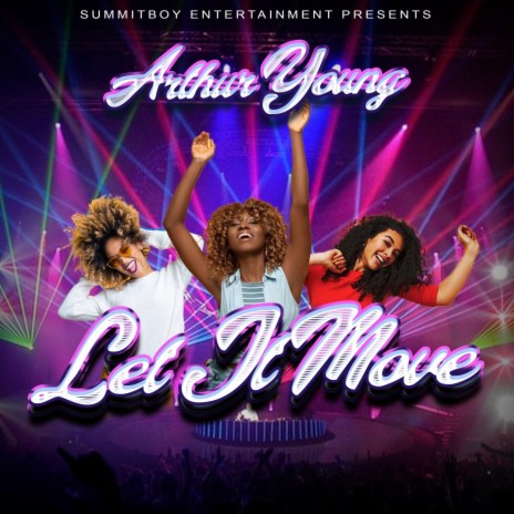 Let It Move | Boomplay Music