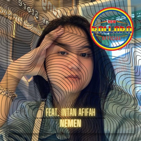 Nemen ft. Intan Afifah | Boomplay Music