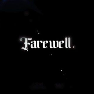 Farewell.