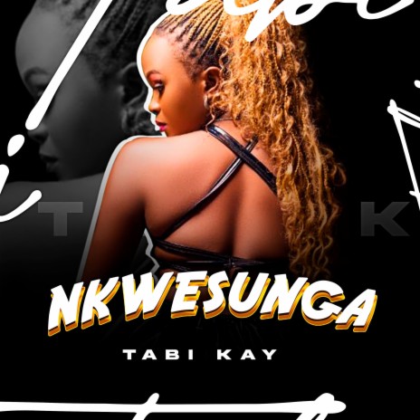 Nkwesunga | Boomplay Music