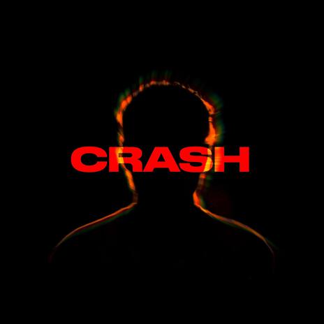 CRASH ft. Kolin47 | Boomplay Music