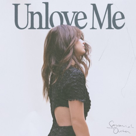 Unlove Me | Boomplay Music