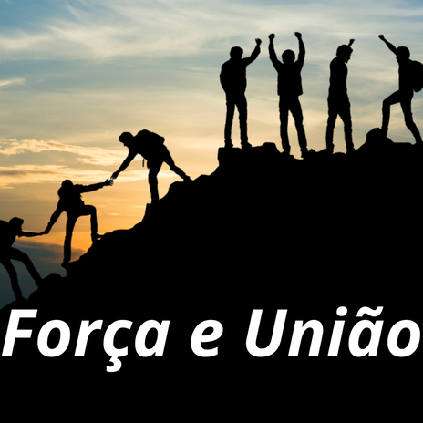 Forca e Uniao