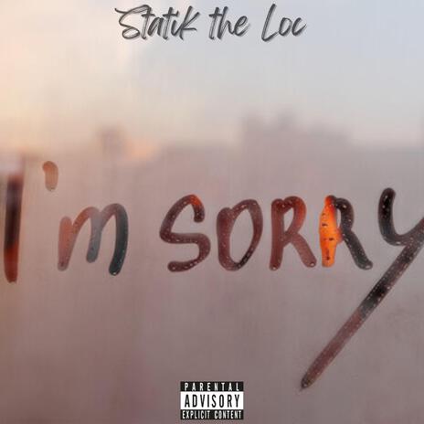 Im sorry | Boomplay Music