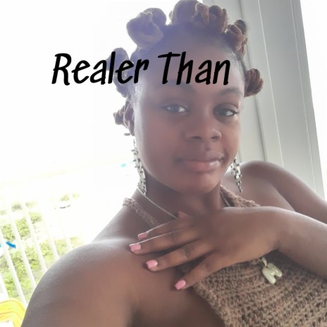 Realer Than | Boomplay Music