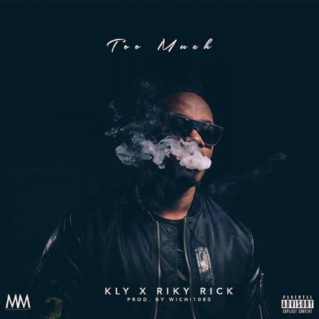 Too Much (feat. Riky Rick) (Original) | Boomplay Music