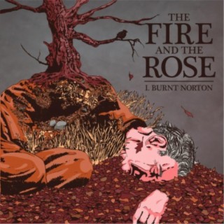 The Fire and the Rose