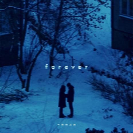 forever | Boomplay Music