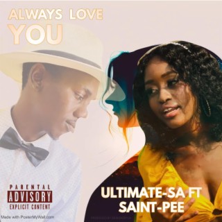 Always love you ft. SAINT-PEE lyrics | Boomplay Music