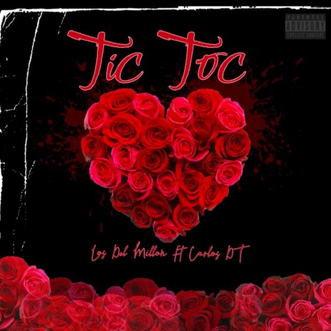 Tic Toc ft. Carlos dt