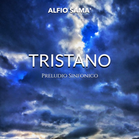 Tristano - Preludio Sinfonico