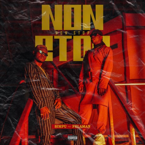 Non Stop ft. Felaman | Boomplay Music