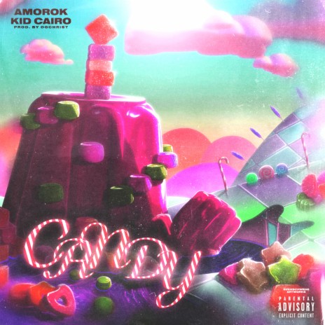 Candy ft. Kid Cairo