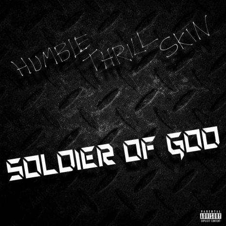 Soldier Of God ft. Juisemoney & NoreMac