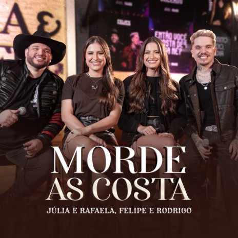 Morde As Costa ft. Felipe e Rodrigo | Boomplay Music