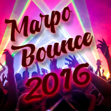 Bounce 2016 (Bounce 2016) | Boomplay Music