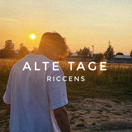 Alte Tage | Boomplay Music