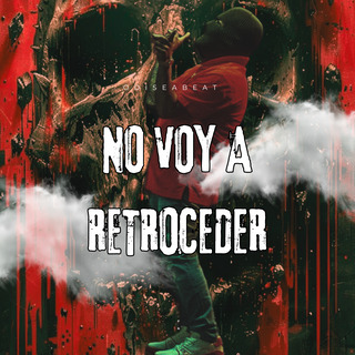 No Voy A Retroceder