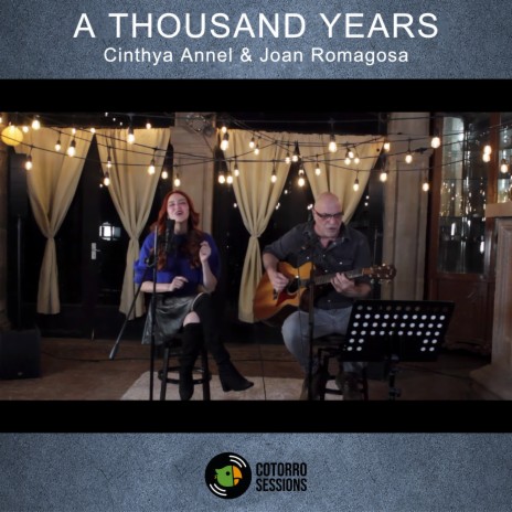 A Thousand Years ft. Cinthya Annel & Joan Romagosa | Boomplay Music