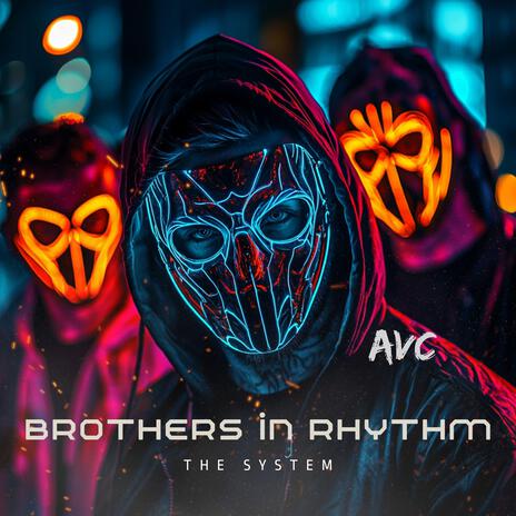 Brothers in Rhythm | Boomplay Music