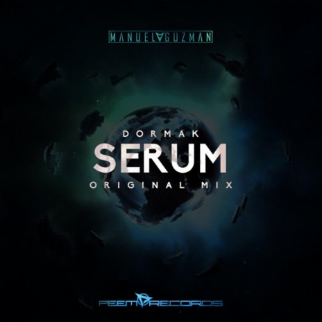 Serum (Original Mix) | Boomplay Music