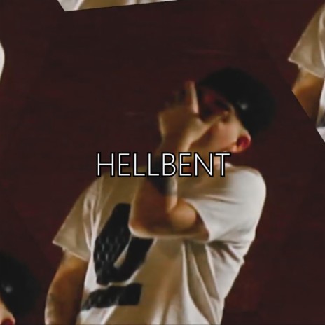 HELLBENT | Boomplay Music