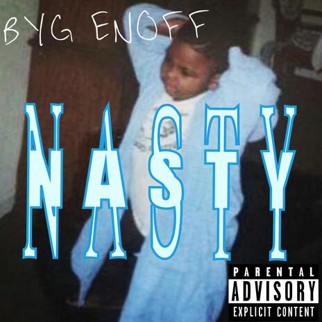 NASTY ft. Prod. Dev Fuego