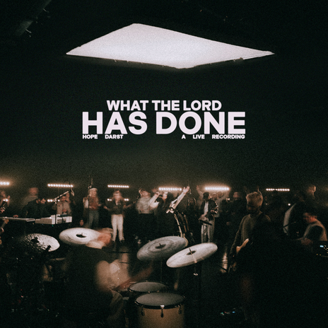 What The Lord Has Done [Live] | Boomplay Music