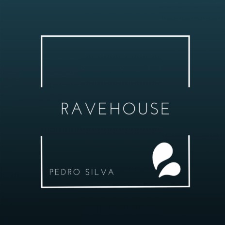 RaveHouse | Boomplay Music