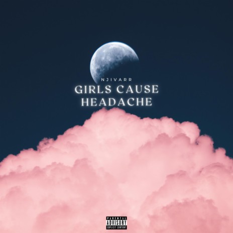 Girls cause headache