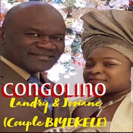 Landry & Josiane (Couple BIYEKELE) | Boomplay Music