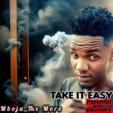 Take it easy | Boomplay Music