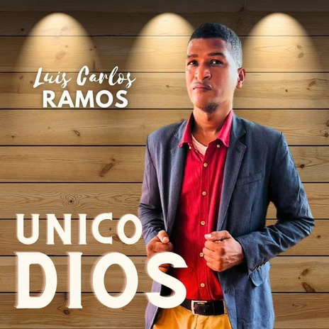 Unico Dios | Boomplay Music