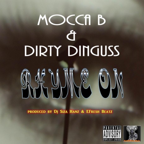 Rhyme On (with Dirty Dinguss) (single) | Boomplay Music