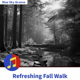 Refreshing Fall Walk