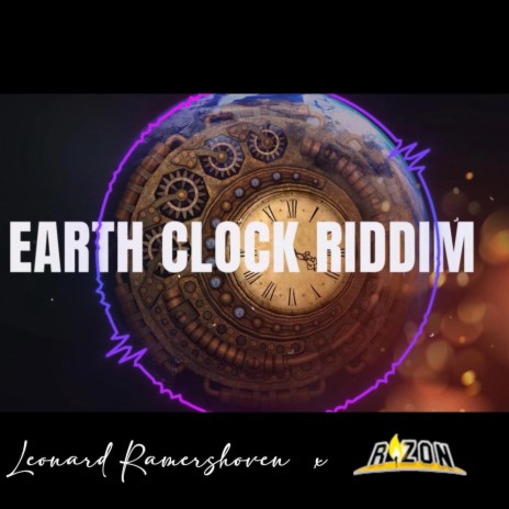 Earth Clock Riddim | Boomplay Music