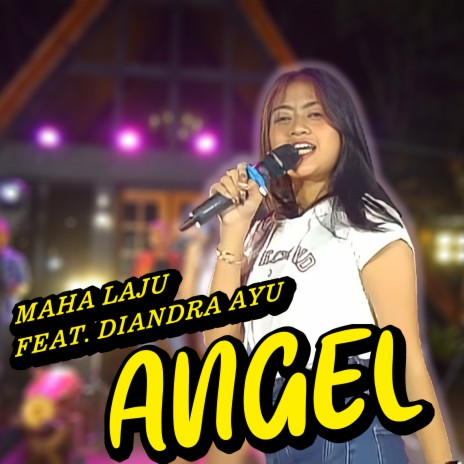 Angel ft. Diandra Ayu | Boomplay Music