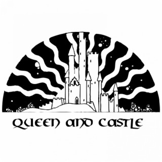 Queen and Castle