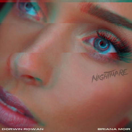 Nightmare ft. Briana Moir | Boomplay Music