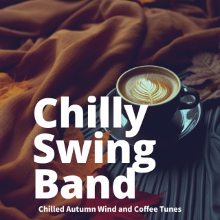 Chilled Autumn Wind and Coffee Tunes