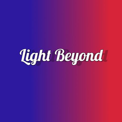 Light Beyond | Boomplay Music