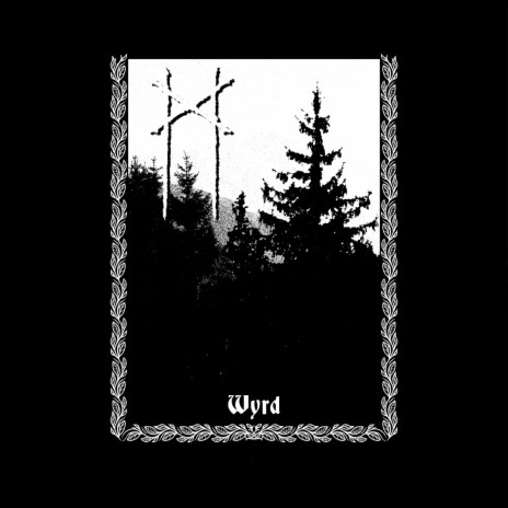 Wyrd | Boomplay Music