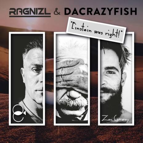 Einstein Was Right ft. RAGNIZL | Boomplay Music